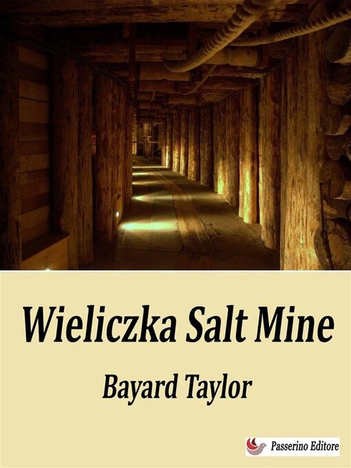 Title details for Wieliczka Salt Mine, 1850 by Bayard Taylor - Wait list